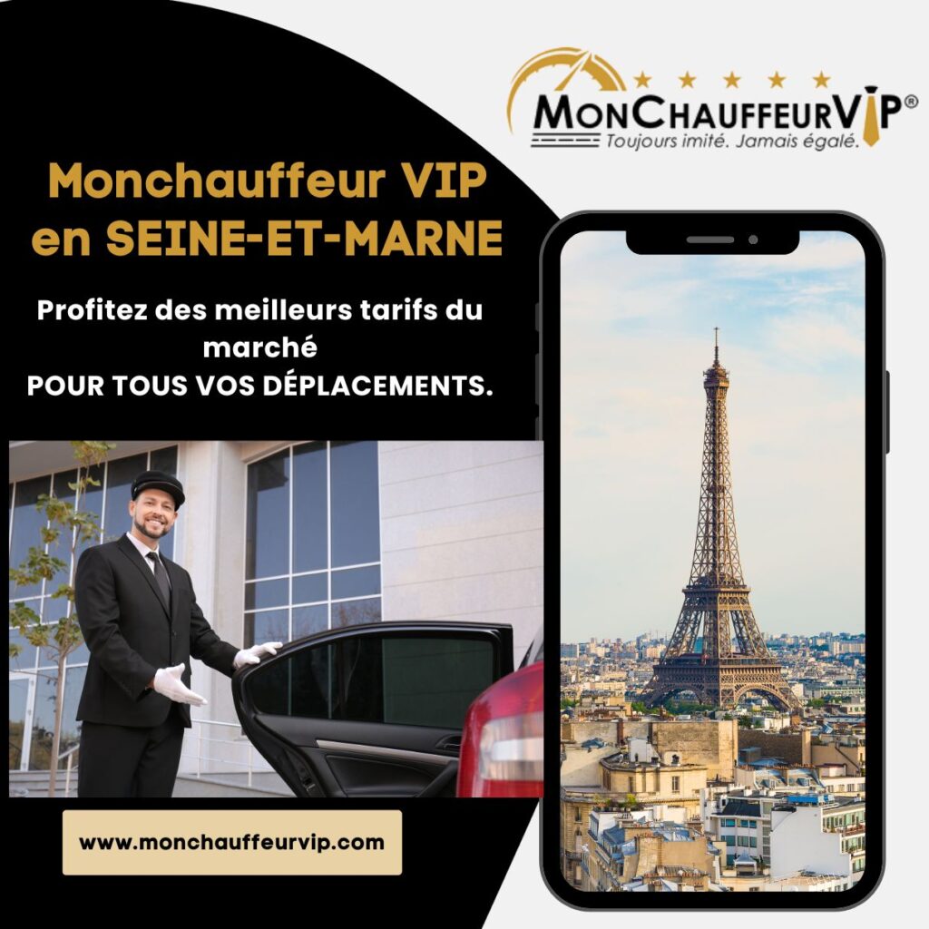 Monchauffeur VIP Seine-et-Marne Monchauffeur VIP Seine-et-Marne