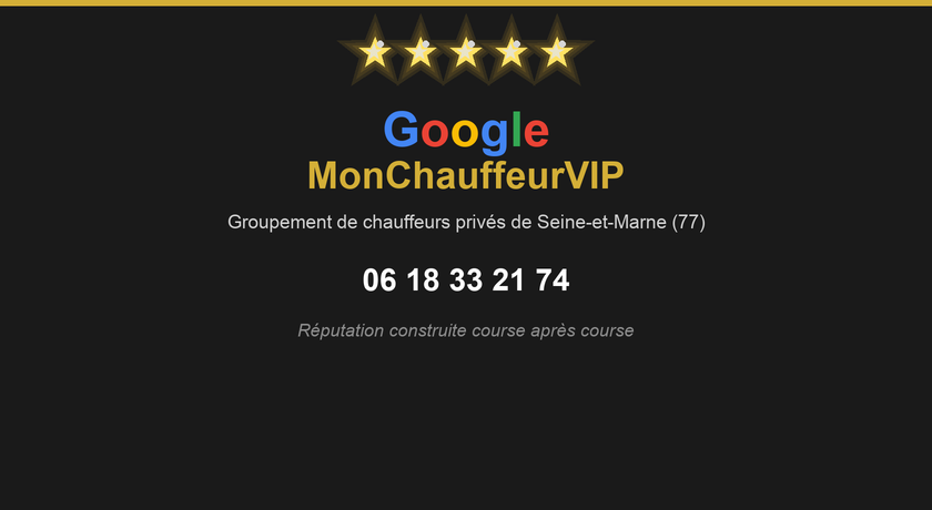 Avis Google MonChauffeurVIP – VTC Mon Chauffeur VIP, chauffeur privé Île-de-France, 06 18 33 21 74